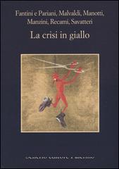 AA.VV. La crisi in giallo